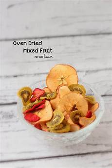 Oven Dried Fruit